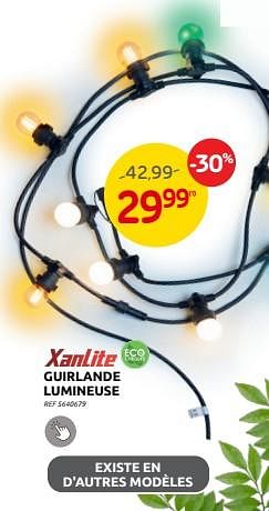 Promotions Guirlande lumineuse - Xanlite - Valide de 15/03/2023 à 27/03/2023 chez Brico