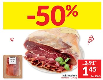 Promoties Italiaanse ham - Huismerk - Intermarche - Geldig van 21/03/2023 tot 26/03/2023 bij Intermarche