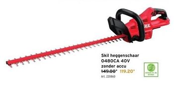 Promoties Skil heggenschaar 0480ca 40v zonder accu - Skil - Geldig van 15/03/2023 tot 28/03/2023 bij Gamma