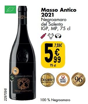 Promotions Masso antico 2021 negroamaro del salento - Vins rouges - Valide de 21/03/2023 à 27/03/2023 chez Cora