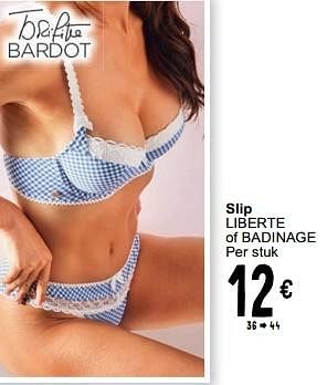 Promoties Slip liberte of badinage - Brigitte Bardot - Geldig van 21/03/2023 tot 03/04/2023 bij Cora