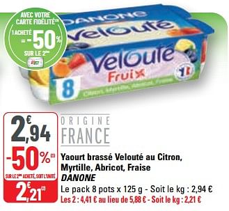 Promotions Yaourt brassé velouté au citron, myrtille, abricot, fraise danone - Danone - Valide de 15/03/2023 à 26/03/2023 chez G20