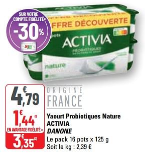 Promotions Yaourt probiotiques nature activia danone - Danone - Valide de 15/03/2023 à 26/03/2023 chez G20