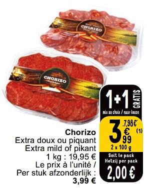 Promotions Chorizo - Produit maison - Cora - Valide de 21/03/2023 à 27/03/2023 chez Cora