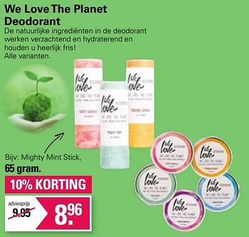 Promoties We love the planet deodorant mighty mint stick - We Love The Planet - Geldig van 15/03/2023 tot 01/04/2023 bij De Online Drogist