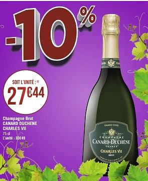 Promotions Champagne brut canard duchene charles vii - Champagne - Valide de 20/03/2023 à 02/04/2023 chez Géant Casino