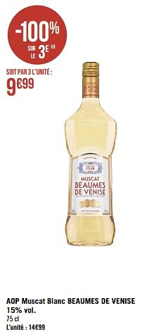 Promoties Aop muscat blanc beaumes de venise - Witte wijnen - Geldig van 20/03/2023 tot 02/04/2023 bij Géant Casino