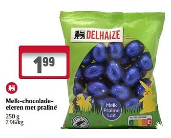 Promoties Melk-chocoladeeieren met praliné - Huismerk - Delhaize - Geldig van 23/03/2023 tot 29/03/2023 bij Delhaize