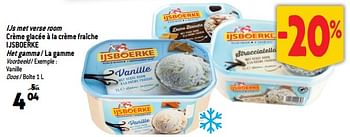 Promoties Ijs met verse room crème glacée à la crème fraîche ijsboerke - Ijsboerke - Geldig van 22/03/2023 tot 28/03/2023 bij Match
