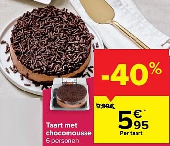 Promoties Taart met chocomousse - Huismerk - Carrefour  - Geldig van 23/03/2023 tot 27/03/2023 bij Carrefour