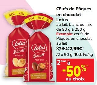 Promotions Oeufs de pâques en chocolat au lait - Lotus Bakeries - Valide de 23/03/2023 à 03/04/2023 chez Carrefour