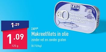 Promoties Makreelfilets in olie - Zapi - Geldig van 27/03/2023 tot 07/04/2023 bij Aldi