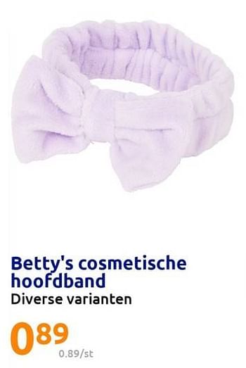Promotions Betty`s cosmetische hoofdband - Produit Maison - Action - Valide de 22/02/2023 à 28/02/2023 chez Action