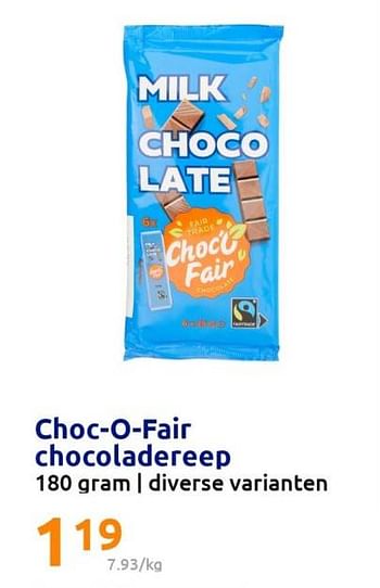 Promoties Choc-o-fair chocoladereep - Choc'O Fair - Geldig van 22/02/2023 tot 28/02/2023 bij Action