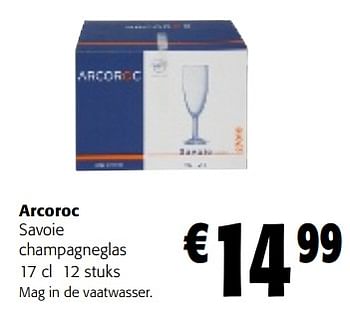 Promoties Arcoroc savoie champagneglas - Arcoroc - Geldig van 22/03/2023 tot 04/04/2023 bij Colruyt
