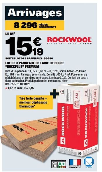 Promotions Lot de 3 panneaux de laine de roche rockplus premium - Rockwool - Valide de 17/03/2023 à 31/03/2023 chez Brico Depot
