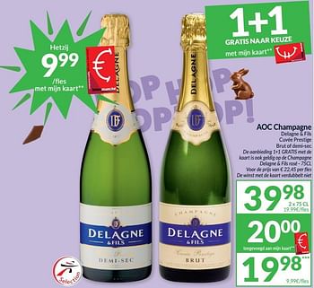 Promoties Aoc champagne delagne + fils cuvée prestige brut of demi-sec - Champagne - Geldig van 28/03/2023 tot 02/04/2023 bij Intermarche