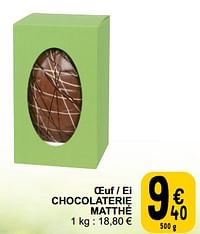 Oeuf - ei chocolaterie matthé-Huismerk - Cora