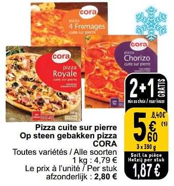 Promoties Pizza cuite sur pierre op steen gebakken pizza cora - Huismerk - Cora - Geldig van 28/03/2023 tot 03/04/2023 bij Cora