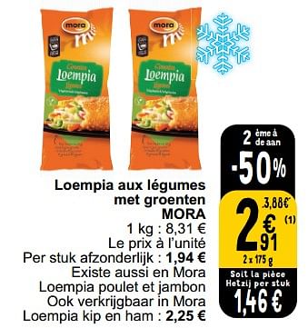 Promotions Loempia aux légumes met groenten mora - Mora - Valide de 28/03/2023 à 03/04/2023 chez Cora