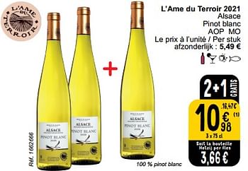 Promoties L’ame du terroir 2021 alsace pinot blanc - Witte wijnen - Geldig van 28/03/2023 tot 03/04/2023 bij Cora