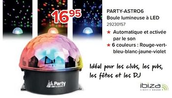 Promoties Party-astro6 boule lumineuse à led - Ibiza - Geldig van 27/03/2023 tot 16/04/2023 bij Euro Shop