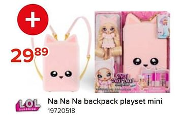 Promoties Na na na backpack playset mini - LOL Surprise - Geldig van 27/03/2023 tot 16/04/2023 bij Euro Shop