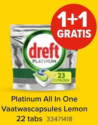 Promoties Platinum all in one vaatwascapsules lemon 1+1 gratis - Dreft - Geldig van 27/03/2023 tot 16/04/2023 bij Euro Shop