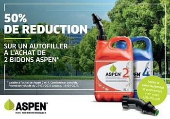 Promotions 50% de reduction sur un autofiller a l’achat de 2 bidons aspen - Aspen - Valide de 27/03/2023 à 16/04/2023 chez Euro Shop