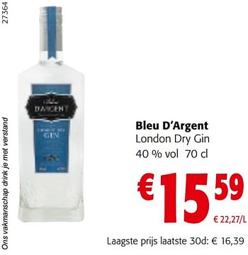 Promoties Bleu d’argent london dry gin - Bleu d'Argent - Geldig van 22/03/2023 tot 04/04/2023 bij Colruyt