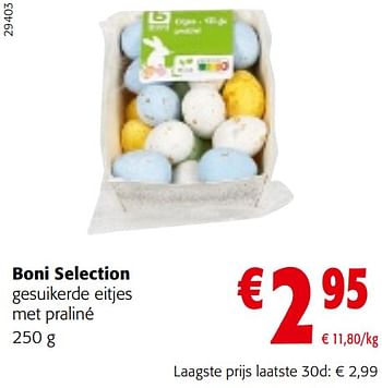 Promoties Boni selection gesuikerde eitjes met praliné - Boni - Geldig van 22/03/2023 tot 04/04/2023 bij Colruyt