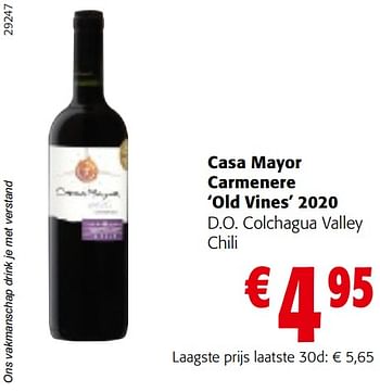 Promoties Casa mayor carmenere old vines 2020 d.o. colchagua valley chili - Rode wijnen - Geldig van 22/03/2023 tot 04/04/2023 bij Colruyt