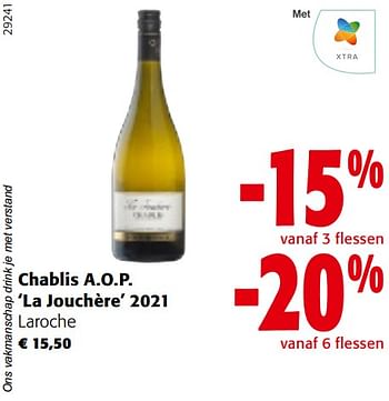 Promoties Chablis a.o.p. la jouchère 2021 laroche - Witte wijnen - Geldig van 22/03/2023 tot 04/04/2023 bij Colruyt