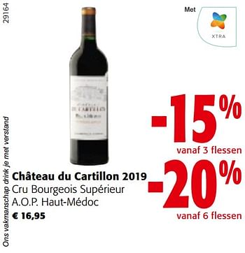 Promoties Château du cartillon 2019 cru bourgeois supérieur a.o.p. haut-médoc - Rode wijnen - Geldig van 22/03/2023 tot 04/04/2023 bij Colruyt
