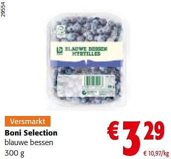Promoties Boni selection blauwe bessen - Boni - Geldig van 22/03/2023 tot 04/04/2023 bij Colruyt