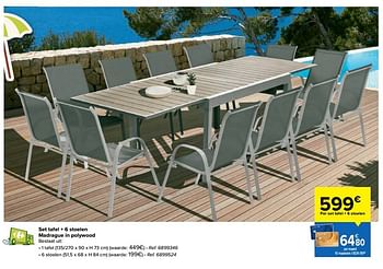 Promotions Set tafel + 6 stoelen madrague in polywood - Produit maison - Carrefour  - Valide de 31/03/2023 à 02/05/2023 chez Carrefour