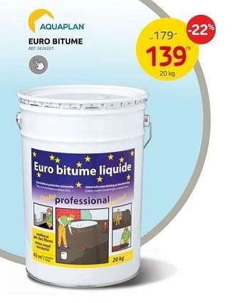 Promotions Euro bitume - Aquaplan - Valide de 29/03/2023 à 10/04/2023 chez Brico