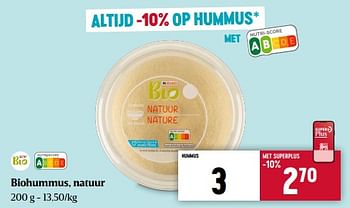 Promoties Biohummus natuur - Huismerk - Delhaize - Geldig van 30/03/2023 tot 04/04/2023 bij Delhaize