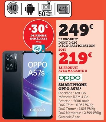 Promotions Smartphone oppo a57s - Oppo - Valide de 28/03/2023 à 10/04/2023 chez Super U