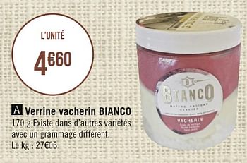 Promotions Verrine vacherin bianco - Bianco - Valide de 03/04/2023 à 16/04/2023 chez Géant Casino