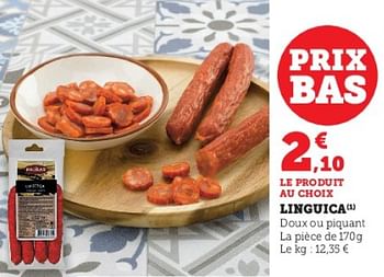 Promotions Linguica - Produit Maison - Super U - Valide de 28/03/2023 à 10/04/2023 chez Super U