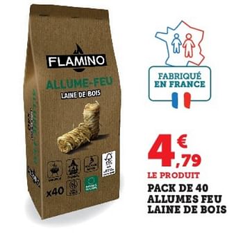 Promotions Pack de 40 allumes feu laine de bois - Flamino - Valide de 28/03/2023 à 10/04/2023 chez Super U