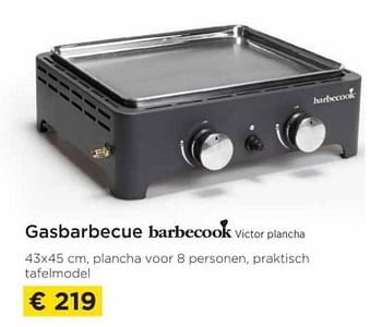 Promoties Gasbarbecue barbecook victor plancha - Barbecook - Geldig van 01/04/2023 tot 30/04/2023 bij Molecule