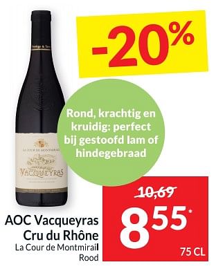 Promoties Aoc vacqueyras cru du rhône la cour de montmirail rood - Rode wijnen - Geldig van 04/04/2023 tot 10/04/2023 bij Intermarche