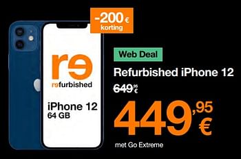 Promoties Apple refurbished iphone 12 - Apple - Geldig van 01/04/2023 tot 16/04/2023 bij Orange