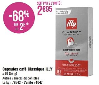 Promotions Capsules café classique illy - Illy - Valide de 03/04/2023 à 16/04/2023 chez Géant Casino