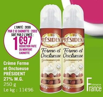 Promotions Crème ferme et onctueuse président - Président - Valide de 03/04/2023 à 16/04/2023 chez Géant Casino