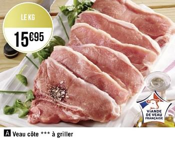 Promotions Veau côte à griller - Produit Maison - Géant Casino - Valide de 03/04/2023 à 16/04/2023 chez Géant Casino