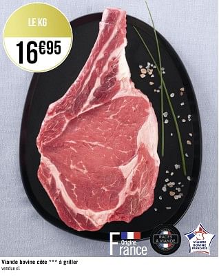 Promotions Viande bovine côte à griller - Produit Maison - Géant Casino - Valide de 03/04/2023 à 16/04/2023 chez Géant Casino