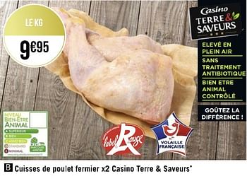 Promotions Cuisses de poulet fermier x2 casino terre + saveurs - Produit Maison - Géant Casino - Valide de 03/04/2023 à 16/04/2023 chez Géant Casino